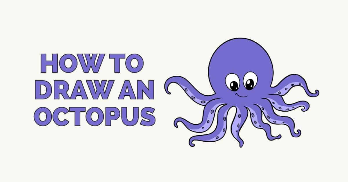 How To Draw An Octopus Really Easy Drawing Tutorial