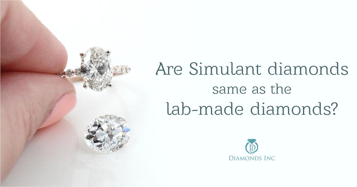 Are Simulant Diamonds Same As The LabMade Diamonds? by Alexa Curtis