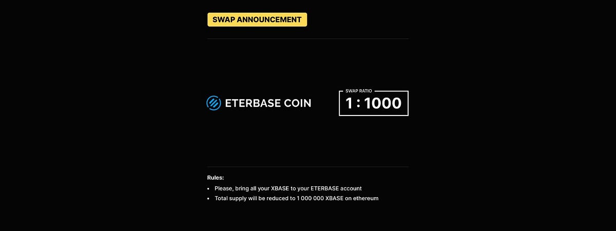 Xbase Swap Reminder The Contract Of Eterbase Utility Token By Eterbase Medium