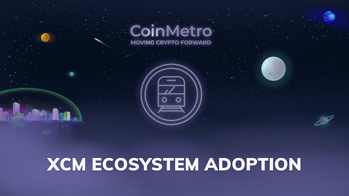 Coinmetro Exchange Xcm Ecosystem Adoption By Coinmetro Medium