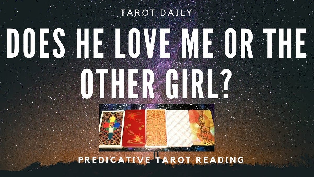 Powerful Does He Love Me Tarot Spread | by Mark Macsparrow | Medium