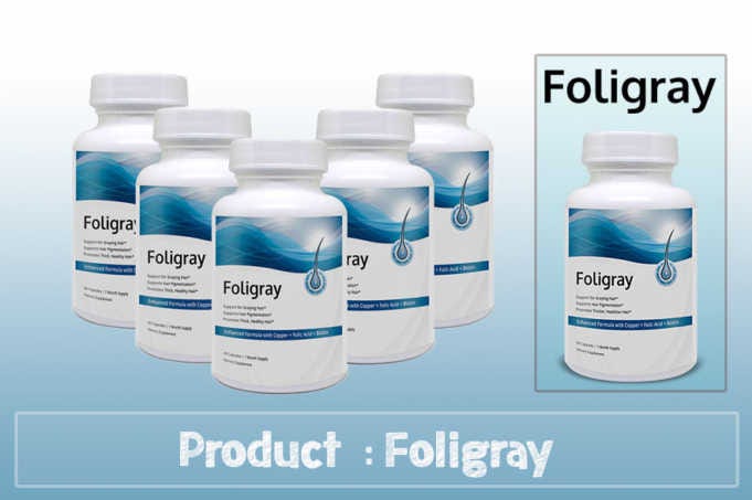 Foligray Review Does This Natural Hair Graying Support Formula Work