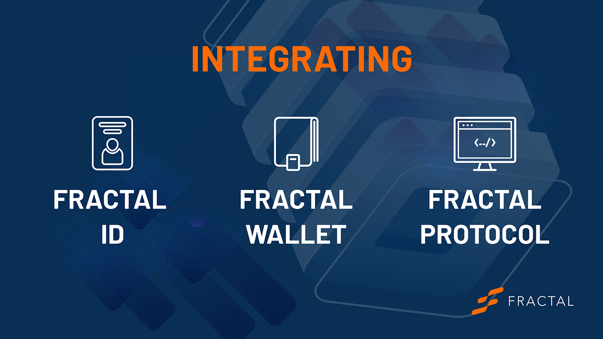 Fractal ID, Fractal Wallet, Fractal Protocol: How They Work Together