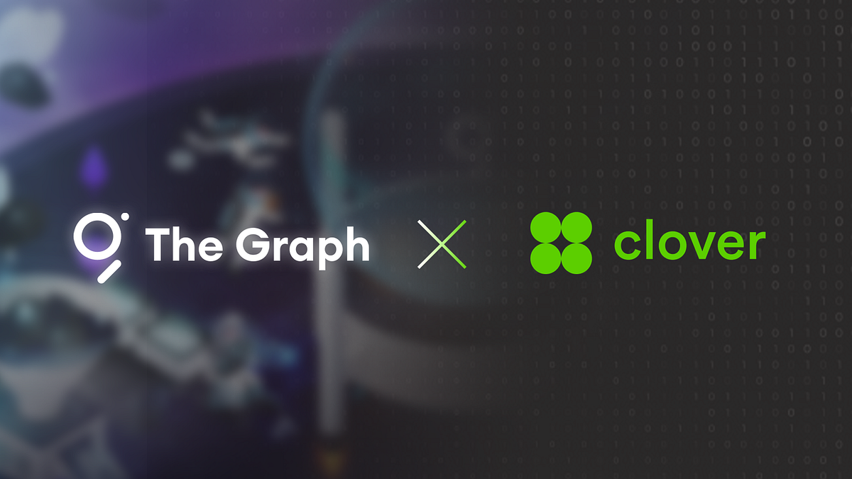 Clover Partners with The Graph to Joinly Explore The Border of Cross-chain EVM