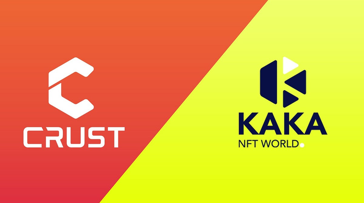 Crust Network and Kaka Collaborate For NFT Asset Decentralized Storage
