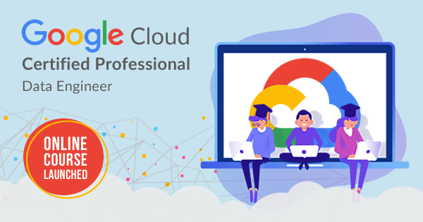 Best Whizlabs course for Google Cloud Professional Data Engineer exam