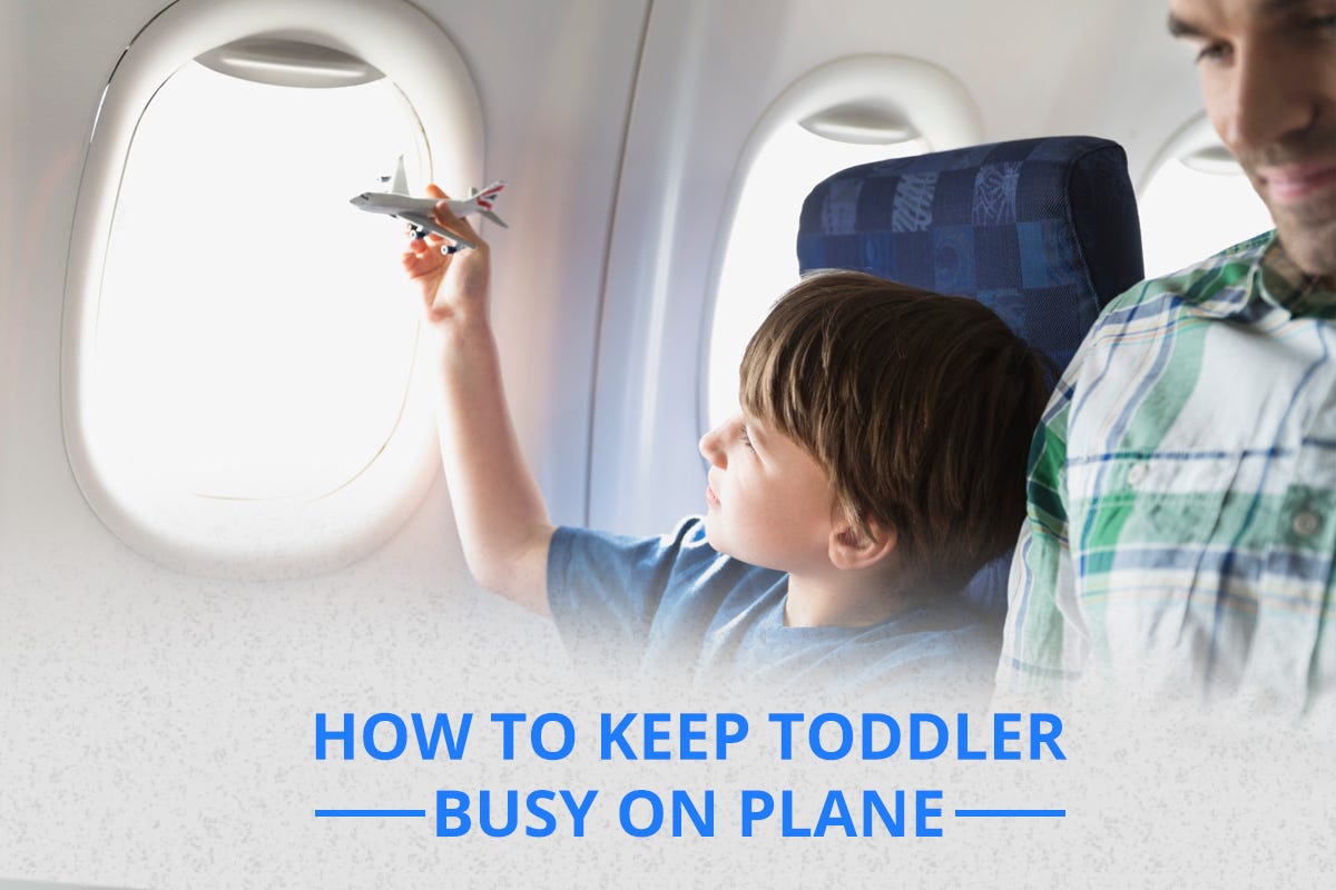 keeping toddler busy on plane