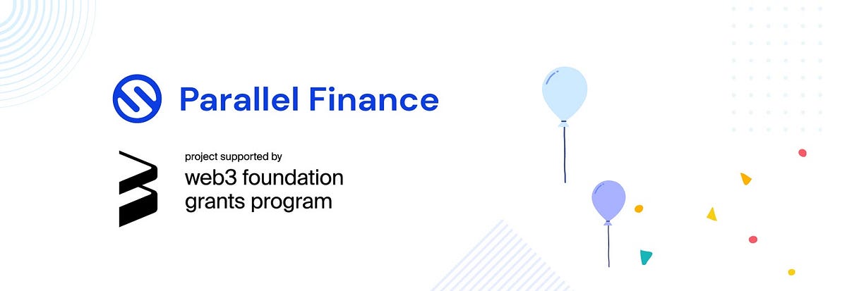 Parallel Finance: Web3 Grant Announcement