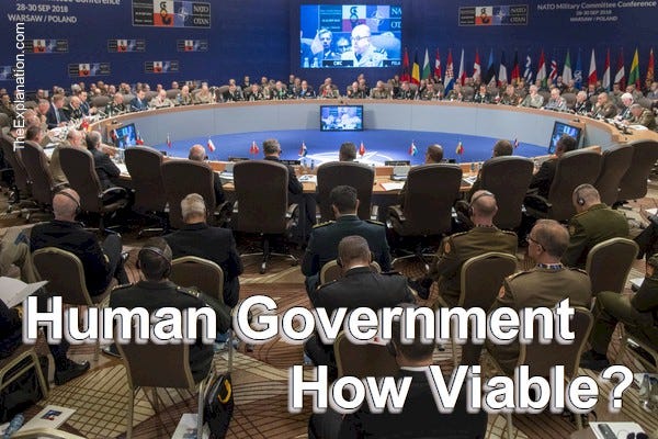 Human government holds, meetings, debates, symposiums… How viable is it in bringing peace and prosperity?