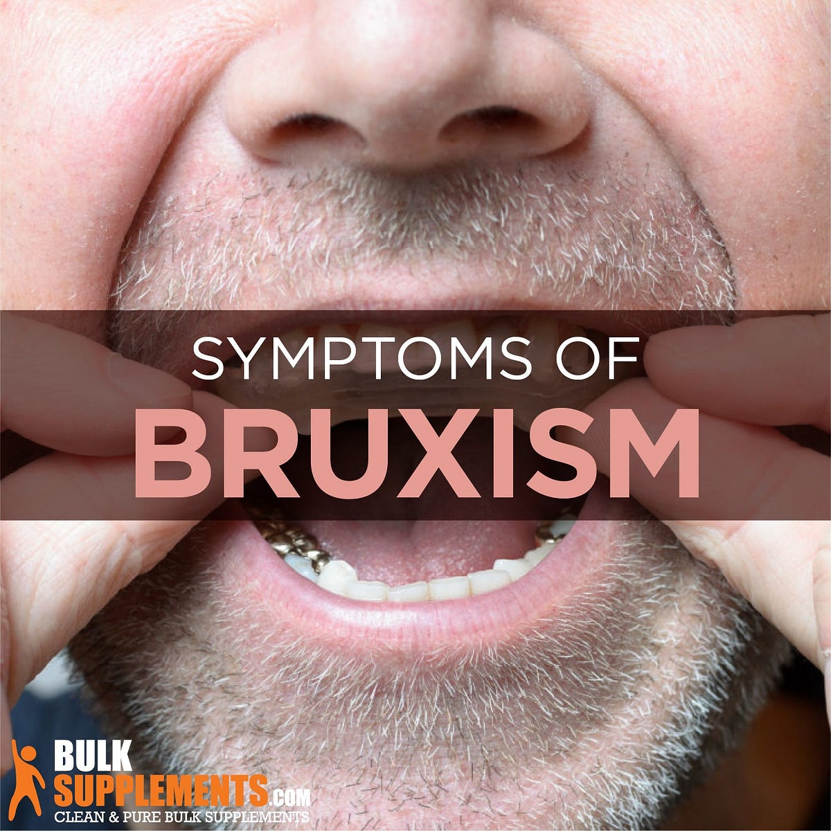 Bruxism Symptoms, Causes & Remedies by James Denlinger Medium