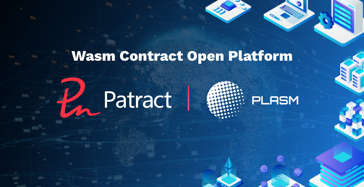 Plasm Network partners with Patract