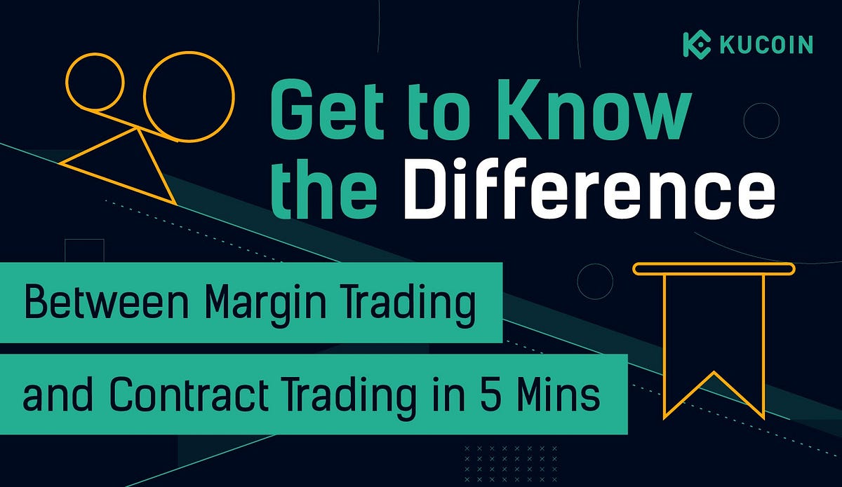 Get to Know the Difference Between Margin Trading and ...