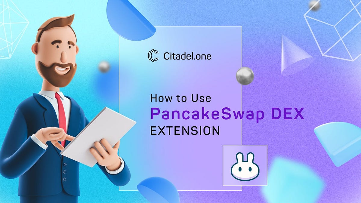 How to Use Pancakeswap Extension. Enjoy your favorite DEX without