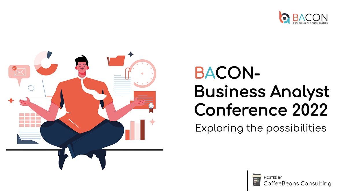 Insights and possibilities explored from BACON’22 , the conference for
