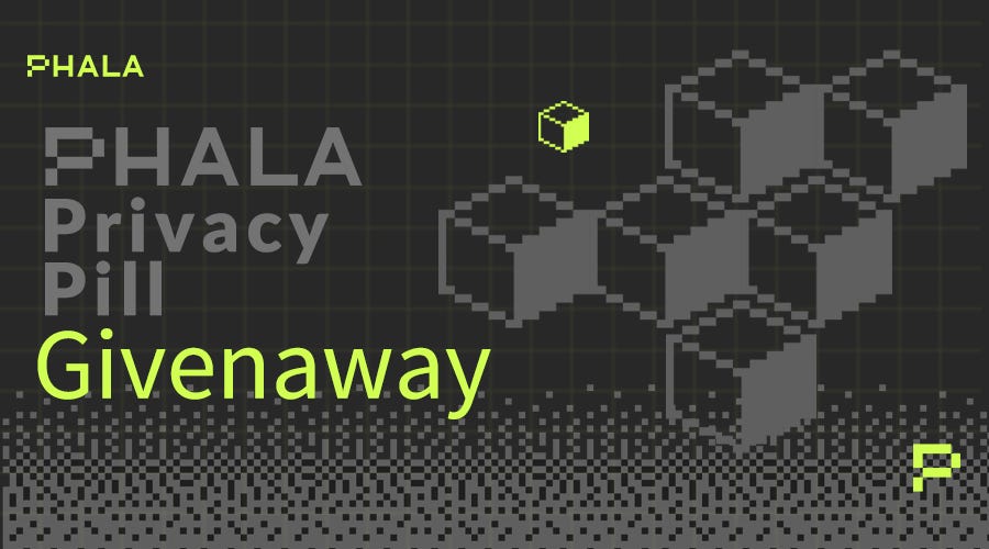 ANN | 50 Phala Privacy Pill Will be Distributed to 43 Holders Shortly
