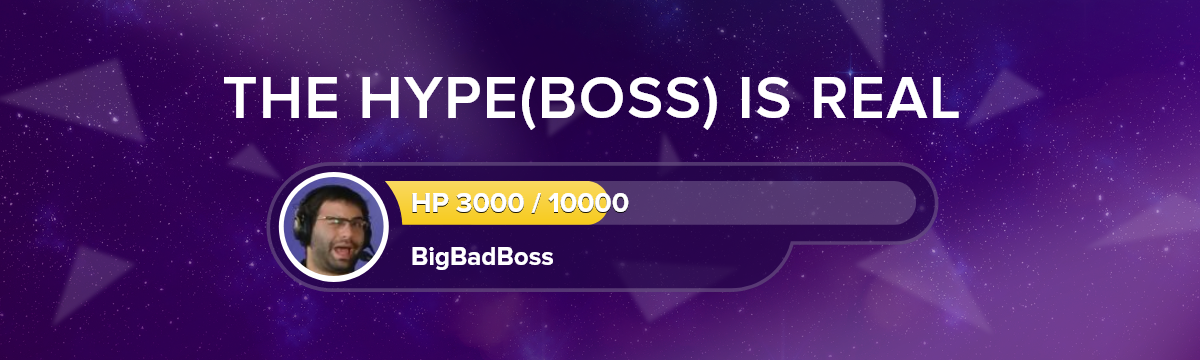 THE HYPE(Boss) IS REAL. Introducing StreamElements HypeBoss… | by Adam  Yosilewitz | StreamElements - Legendary Content Creation Tools and Services