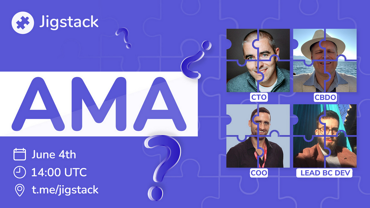 AMA RECAP — 04.06 — COO, CTO, CBDO & Lead BC Dev | by Team Jigstack | Jigstack | Medium AMA RECAP — 04.06 — COO... 