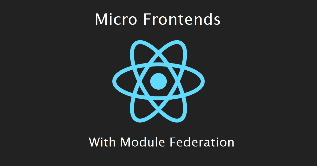 A Module Federation Example For React By Zsolt Burzas Level Up Coding
