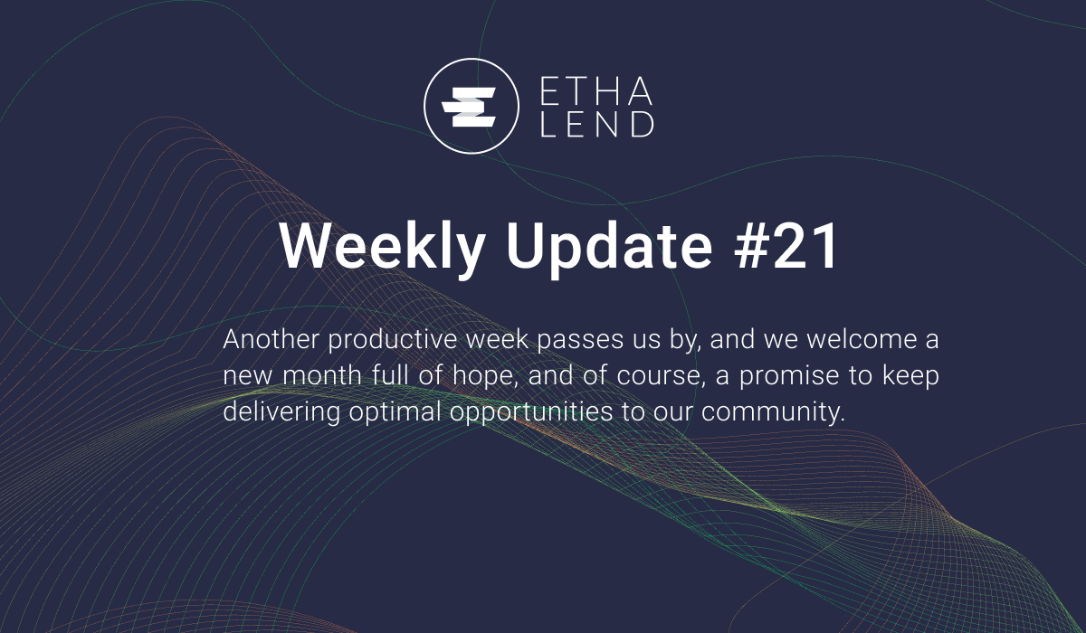 ETHA Lend Weekly Update #21 — Protocol Updates, Bug Fixes, and more!