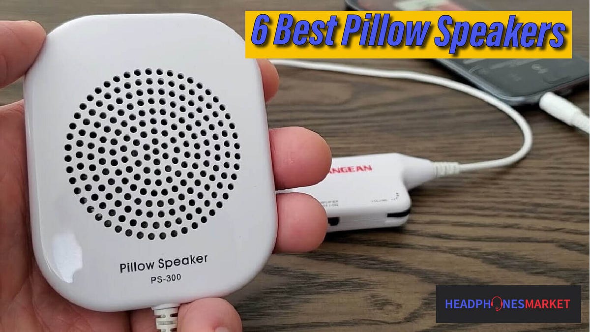 6 Best Pillow Speakers and Speaker Pillows in 2021 by Emmiemmi Medium