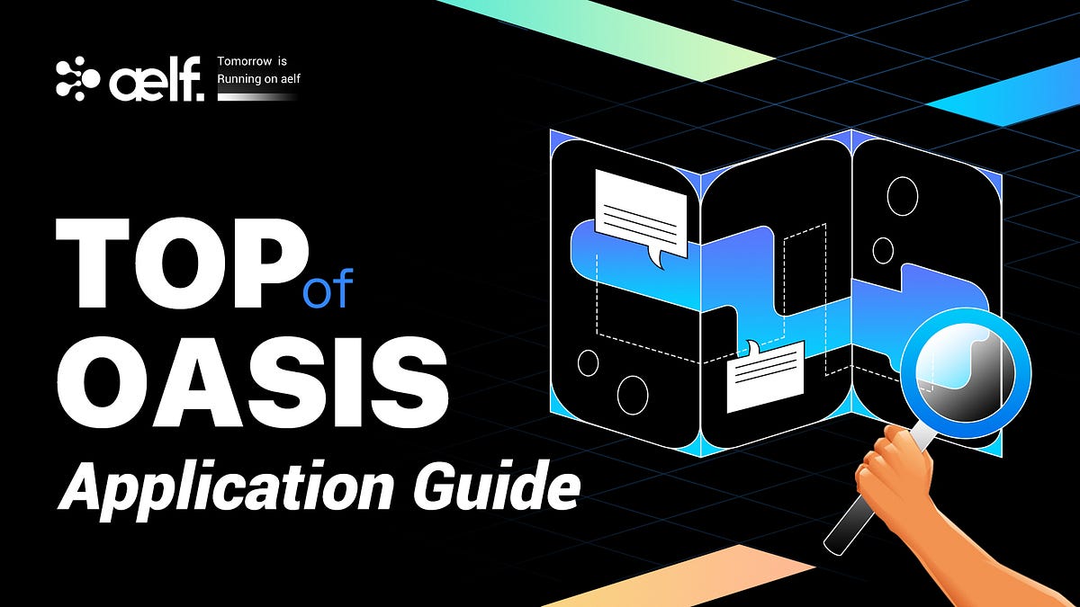 Top of OASIS Application Guide aelf Medium