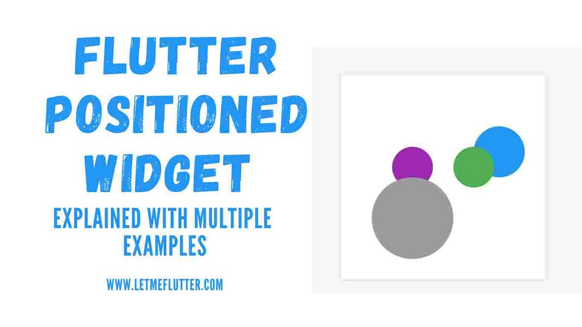 Stack And Positioned Widget In Flutter Laptrinhx / News By Naveen ...