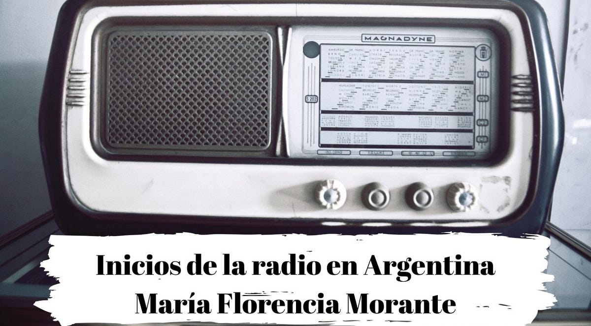 La radio en Argentina inicios. El 27 de agosto de 1920 se produjo la