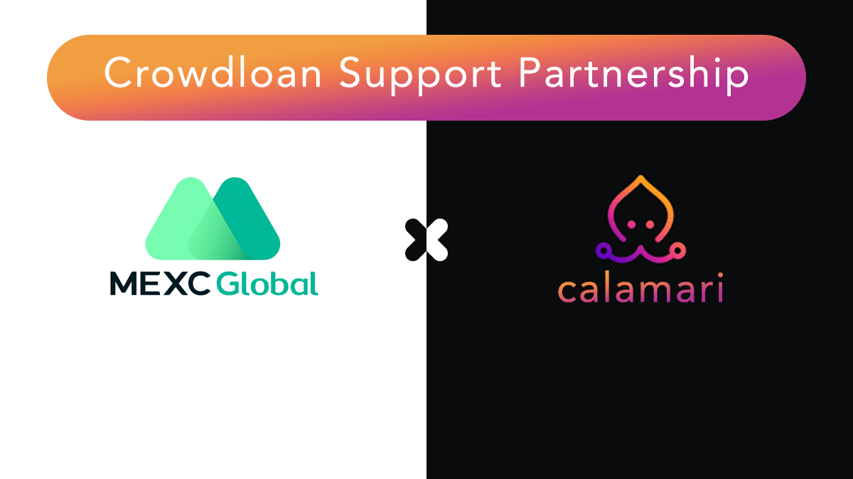 MEXC Offers Calamari Crowdloan Support Through Its Exchange