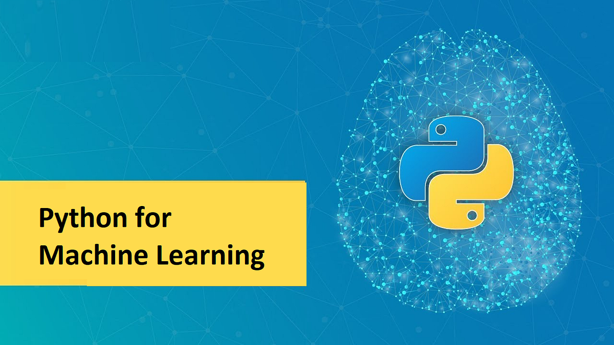 Why Python is the Best Language for Machine Learning? | by A Smith ...