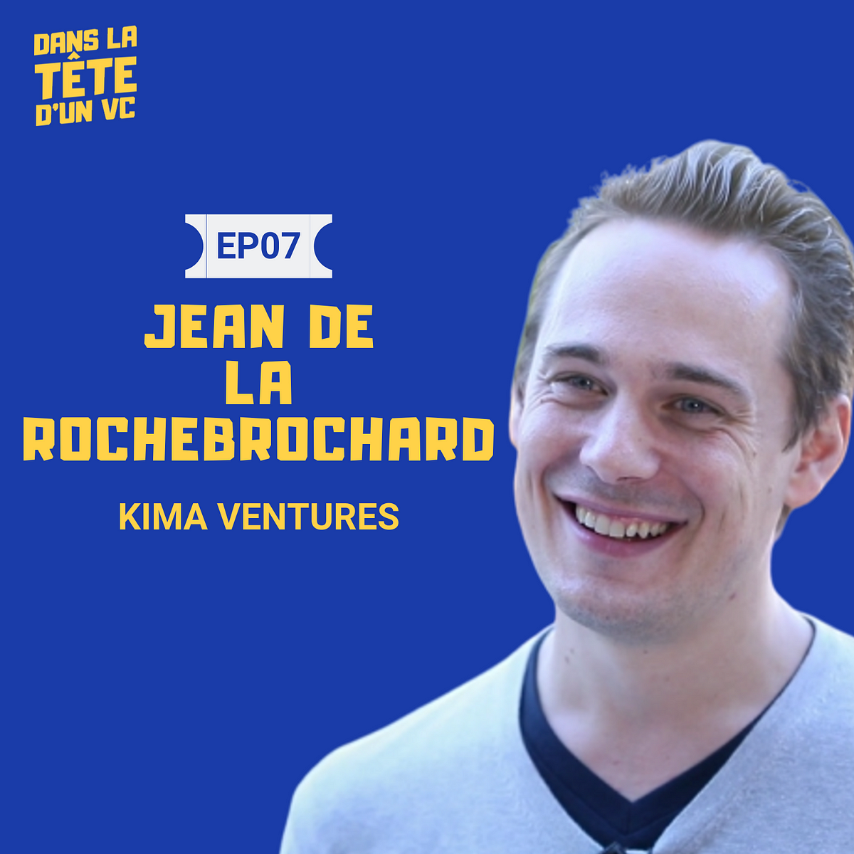 7 Jean de La Rochebrochard (Kima) — Dans la tête d'un VC | by Jean-Charles  Kurdali | Dans la tête d'un VC | Medium