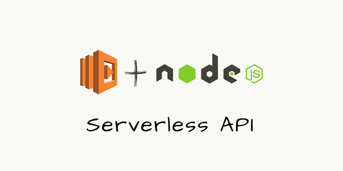  Build and Deploy a Simple Node.js API to Lambda and API Gateway.