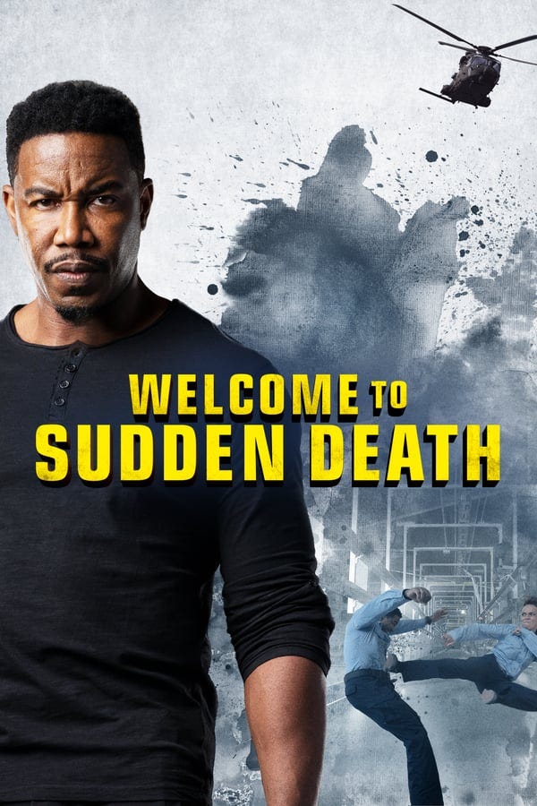 【HD】™ Welcome to Sudden Death ((2020)) ~!!Teljes Film ...