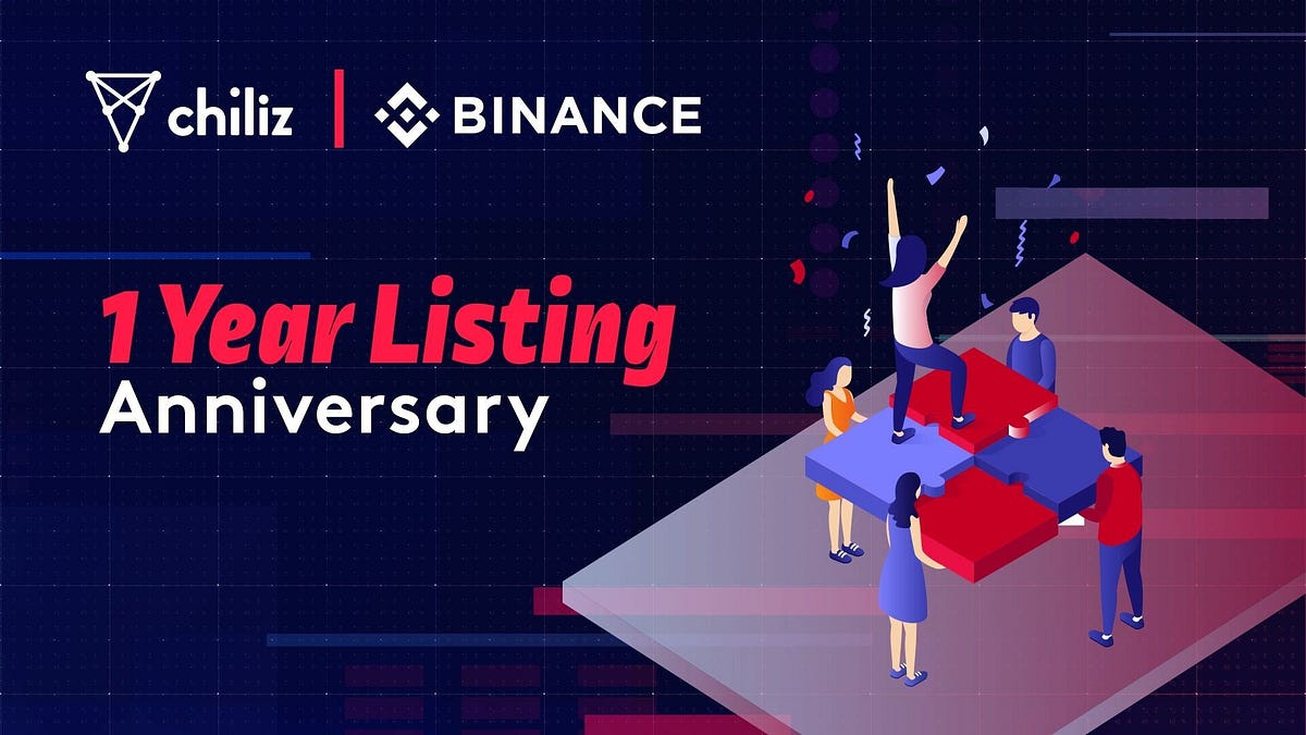 one-year-binance-anniversary-were-marking-our-first-binance-by-chiliz-chiliz-sep-2020-medium