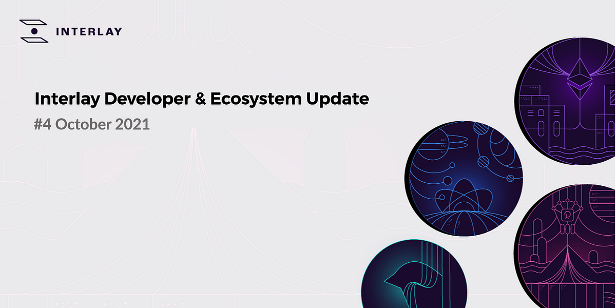 Interlay Dev & Ecosystem Update #4