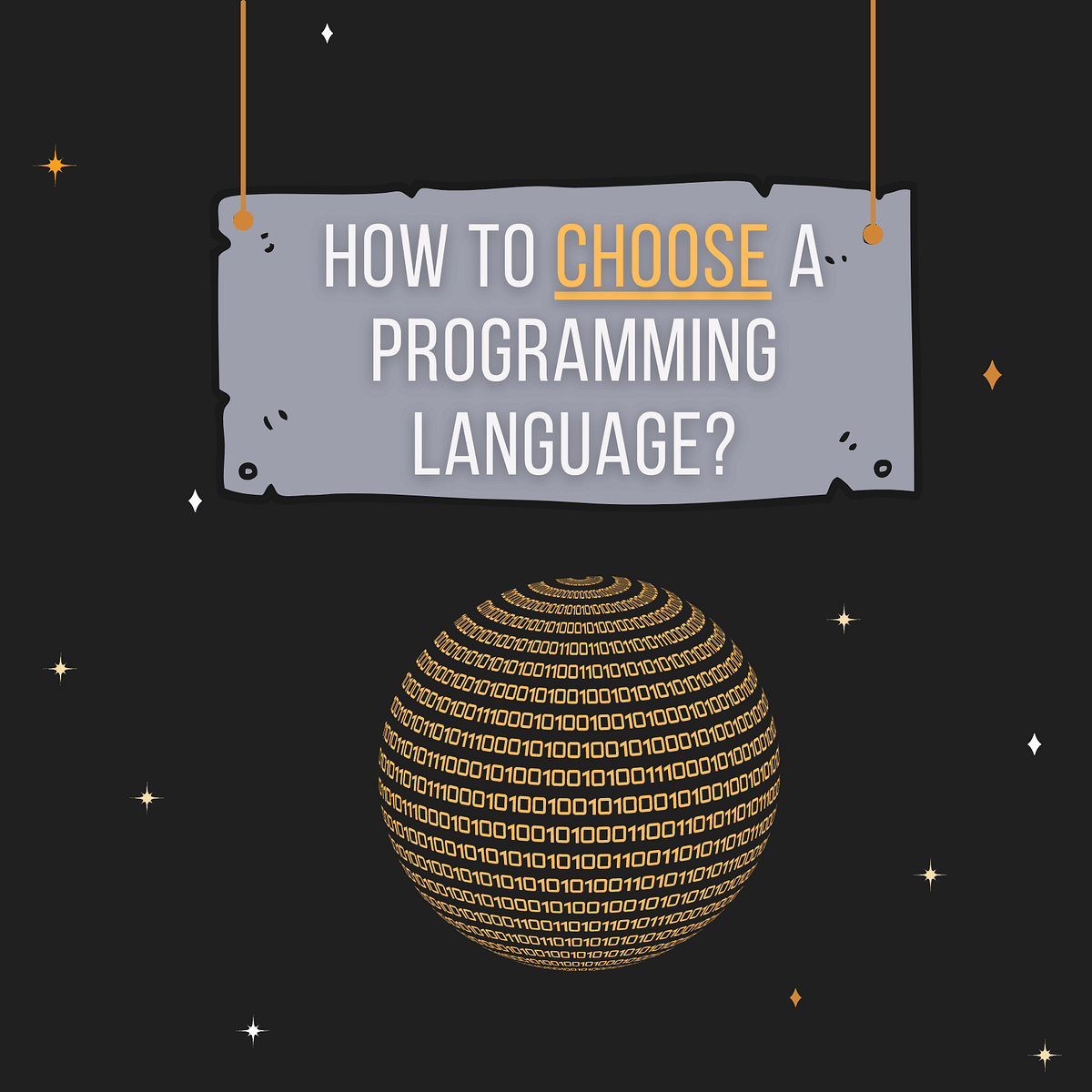 What to Consider When Choosing a Programming Language? | by FAM ...