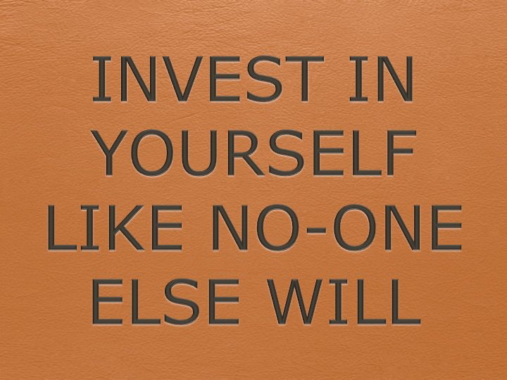 define invest in yourself