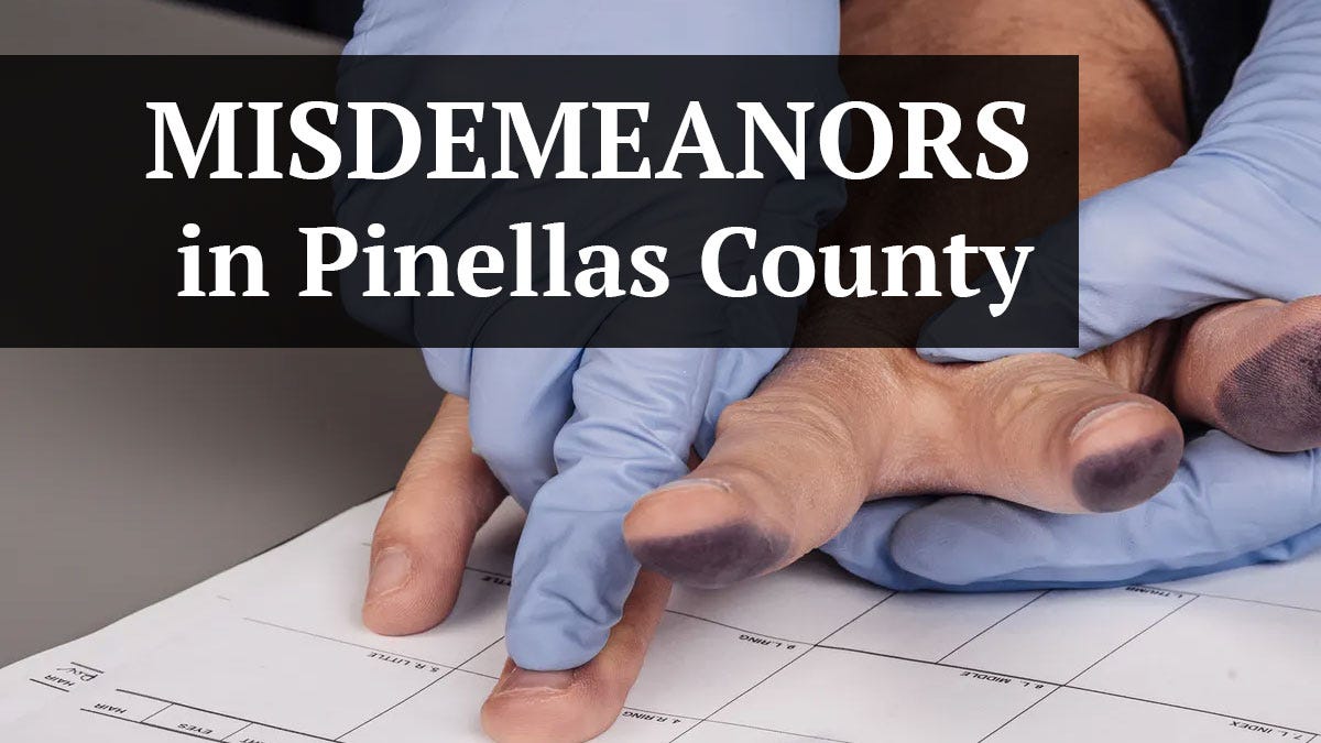 Misdemeanor Charges in Pinellas County by St Petersburg Criminal Defense