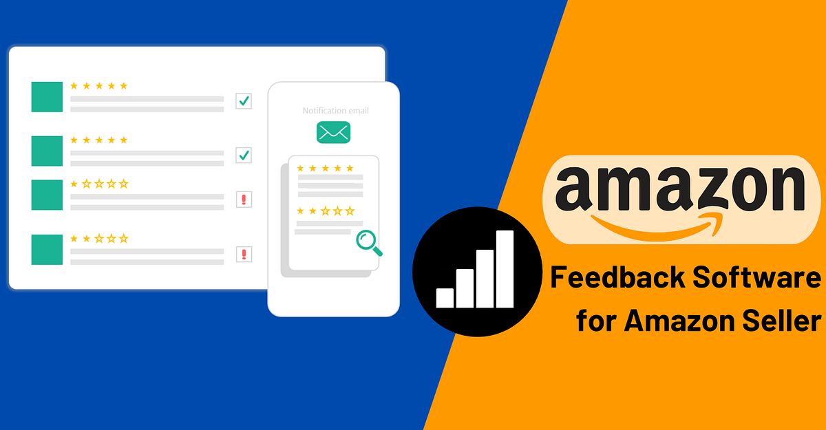 Top Amazon Feedback Software for Amazon Seller by SellerLion Medium