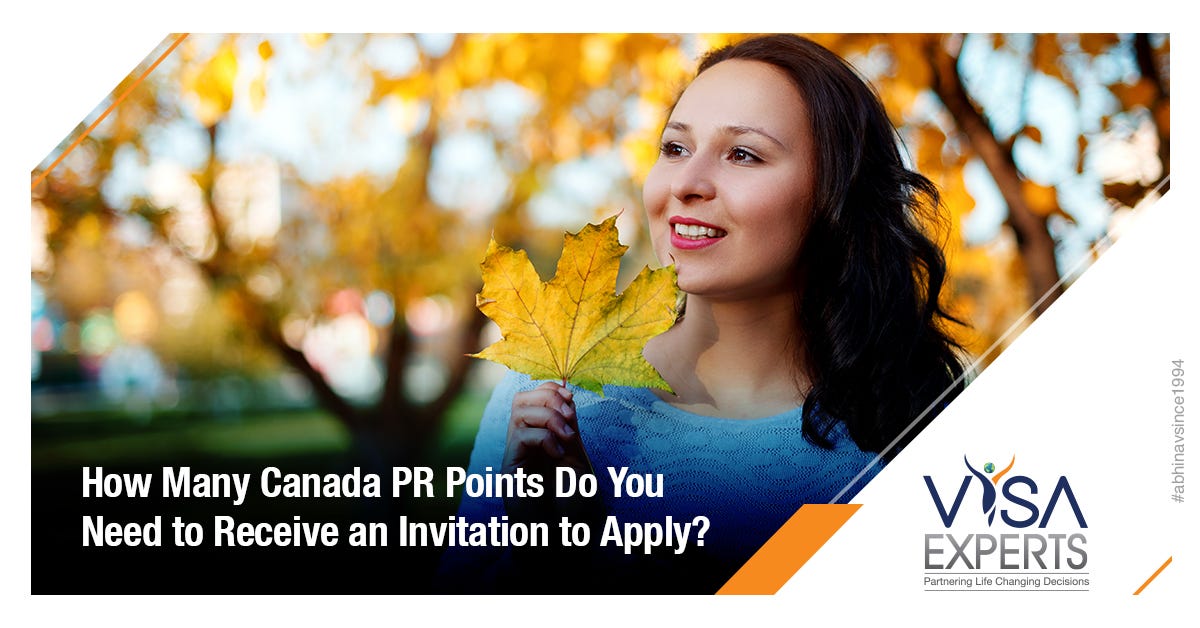 How Many Canada PR Points Do You Need to Receive an Invitation to Apply