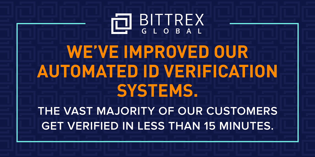 Customer Id Verification At Bittrex Global Tips To Make It Easier By Bittrex Global Team Bittrex Global Medium