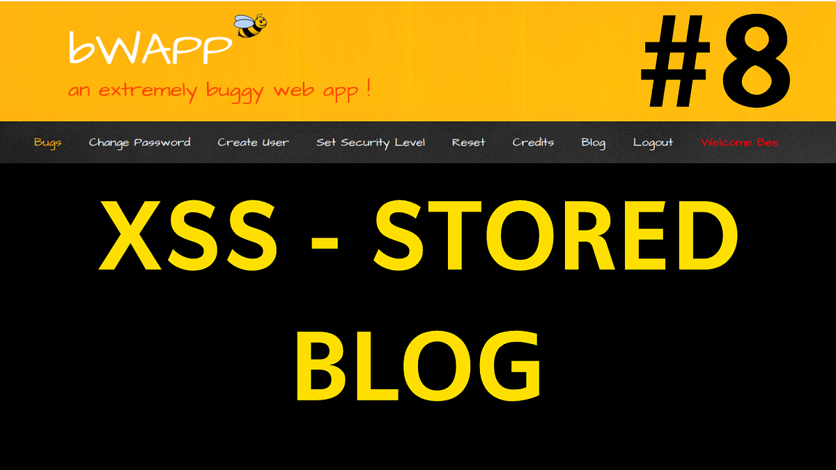 Cross Site Scripting Stored Blog By Anshuman Pattnaik Medium