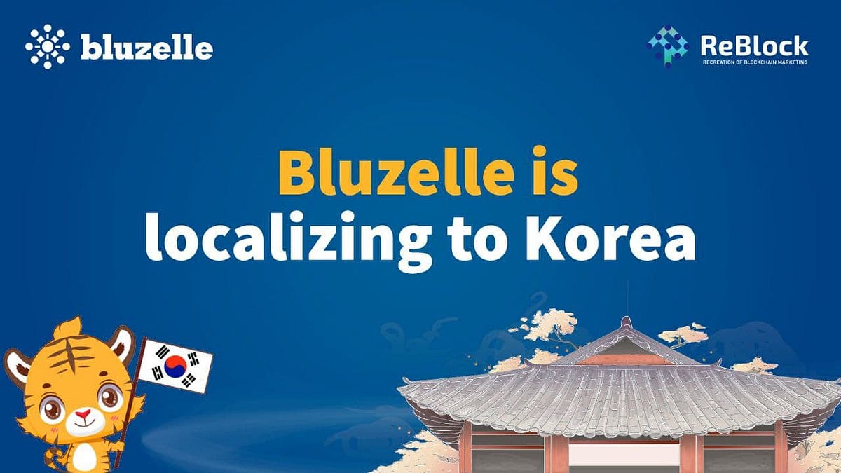 Bluzelle Expands into Korea through Partnership with Reblock