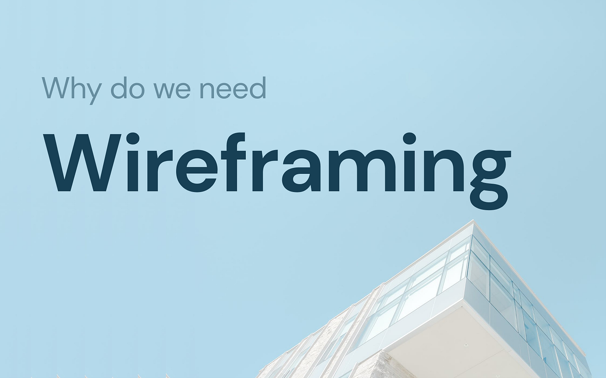 Why do we need — Wireframing?. One question — “mas kalo design tapi