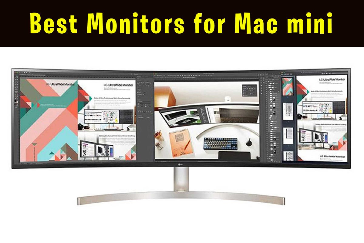 best5 Best Monitors for Mac mini. Mac mini is a product of Apple. Mac