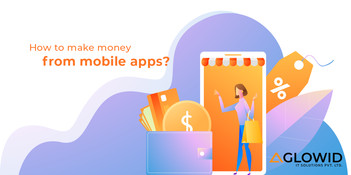 make money developing mobile apps