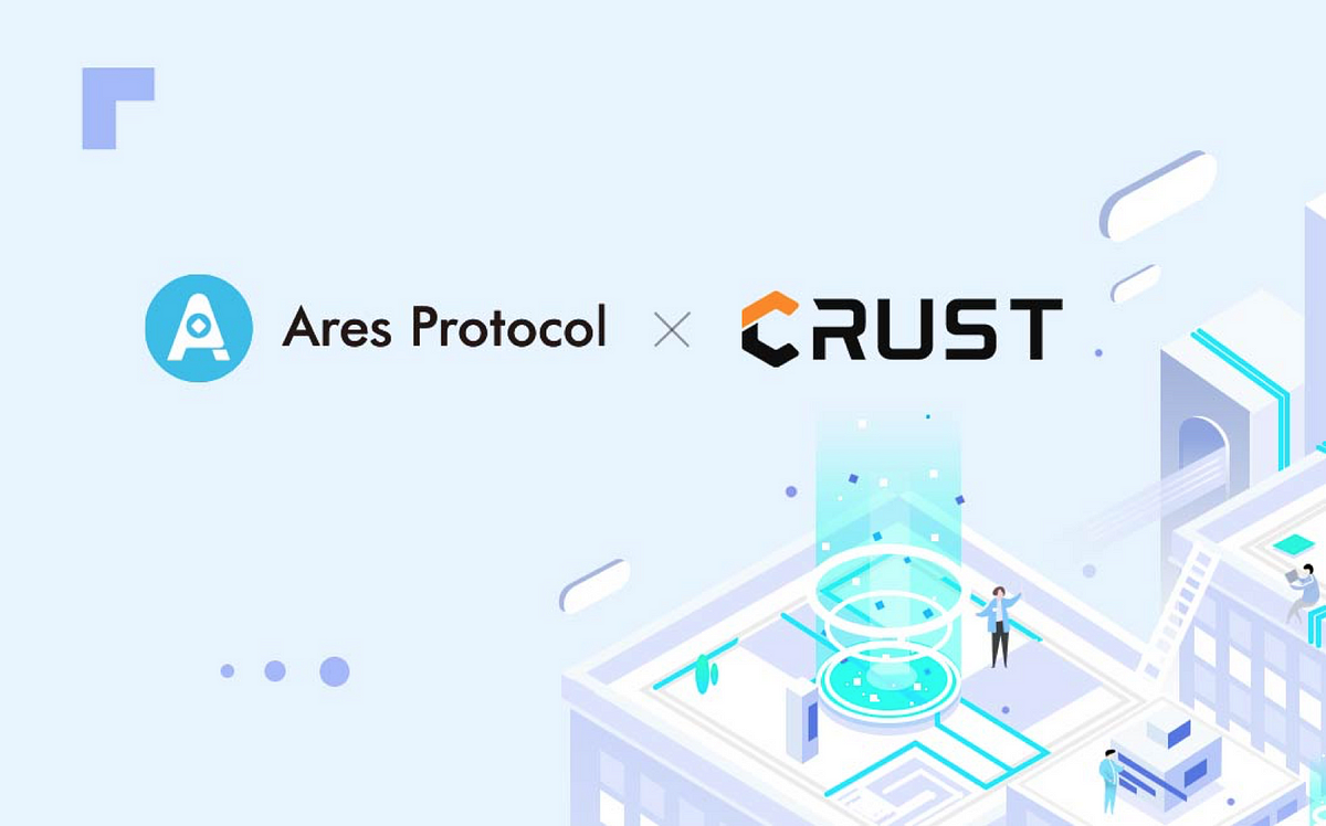 Ares Protocol and Crust Network Announce Partnership