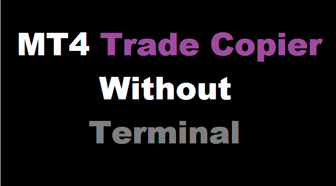Mt4 Trade Copier Without Terminal Trade Forex Copier Medium - 