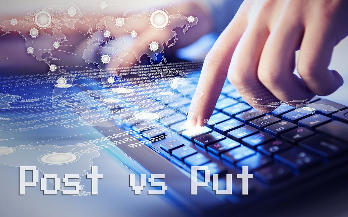 POST vs PUT — The ultimate clash between the most used HTTP verbs by
