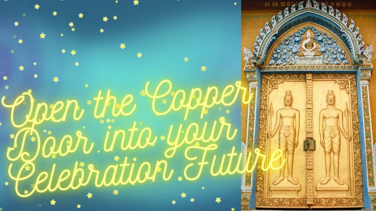 Opening the Copper Door to Future Celebration by Raven Witch Medium