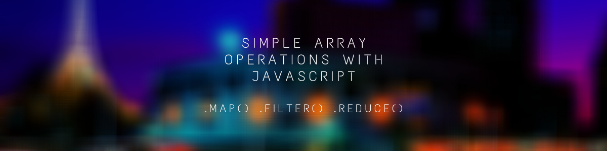 Simple Array Operations with JavaScript